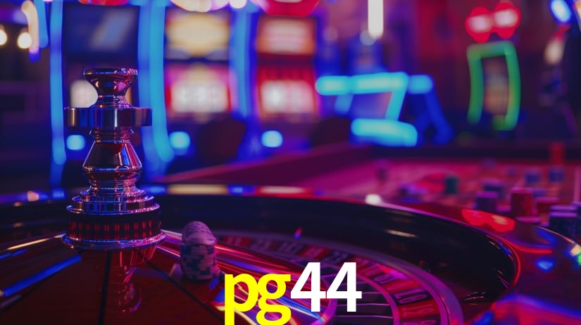 pg44: Jogos de Caça-Níqueis-Altas Recompensas, Roleta-Velocidade, Blackjack-Desafios Máximos